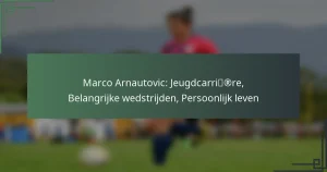 Marco Arnautovic: Jeugdcarrière, Belangrijke wedstrijden, Persoonlijk leven